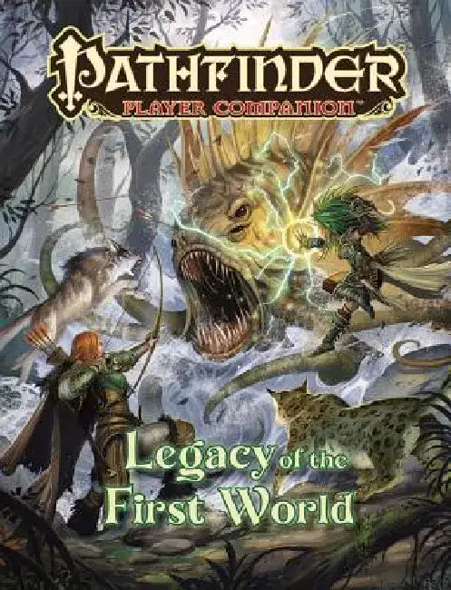 Pathfinder Player Companion: Legacy of the First World by Paizo Publishing