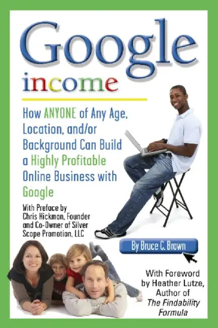 Google Income by Bruce Brown