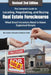 The Complete Guide to Locating, Negotiating, and Buying Real Estate Foreclosures: What Smart Investors Need to Know: What Smart Investors Need to Know by Michael Cavallaro