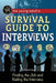 The Young Adult's Survival Guide to Interviews: Finding the Job and Nailing the Interview by Rebekah Sack