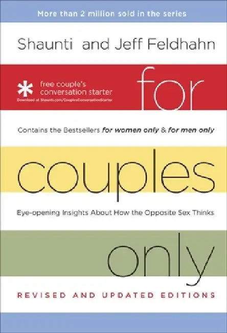 For Couples Only: Eyeopening Insights about How the Opposite Sex Thinks by Shaunti Feldhahn