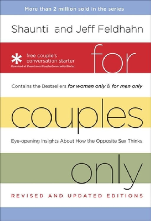 For Couples Only: Eyeopening Insights about How the Opposite Sex Thinks by Shaunti Feldhahn