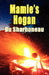Mamie's Hogan by Du Sharboneau