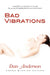 Bad Vibrations by Dan Anderson
