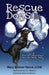 Rescue Dogs: The Early Years How Ruff Beginnings Become Happy Tails by Lcsw Mary Skinner-Vance