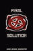 Final Solution by Jason Michael Hiaeshutter
