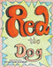 Red the Dog by Pam Baltuskonis, Dennis Baltuskonis