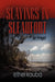 Slayings in Sleaufort by Ethel Kouba