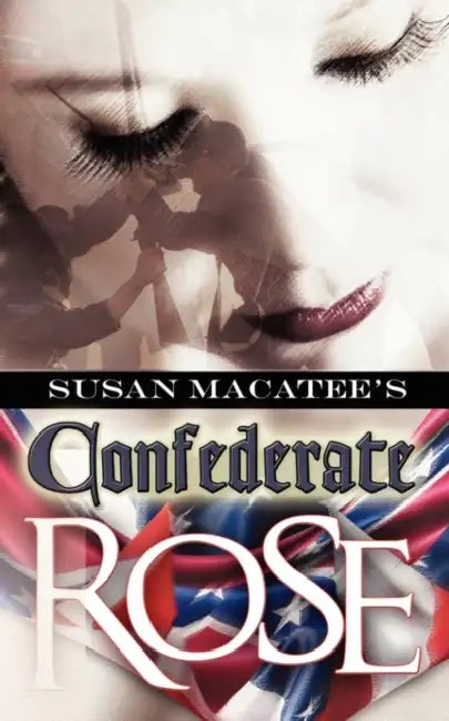 Confederate Rose by Susan Macatee