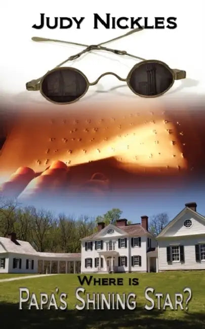 Where Is Papa's Shining Star? by Judy Nickles