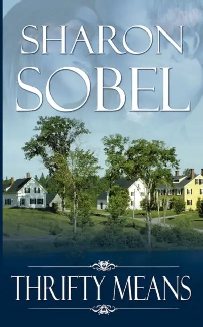 Thrifty Means by Sharon Sobel