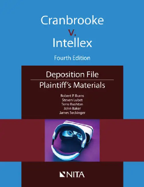Cranbrooke v. Intellex: Plaintiff's Materials by Robert P. Burns