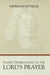 Sacred Dissertations on the Lord's Prayer by Herman Witsius