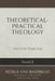 Theoretical Practical Theology: Faith in the Triune God