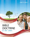 Bible Doctrine for Older Children, Second Edition by James W. Beeke