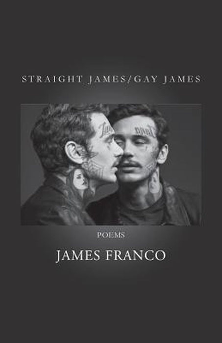 Straight James Gay James by Franco, James