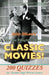 And You Thought You Knew Classic Movies!: 200 Quizzes for Golden Age Movie Lovers by John DiLeo