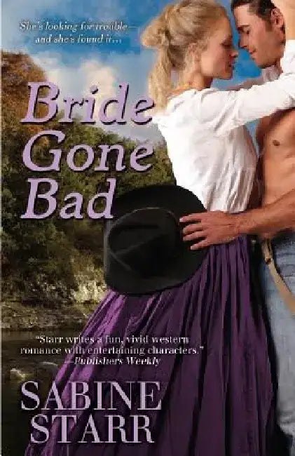 Bride Gone Bad by Sabine Starr