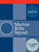 Marine Rifle Squad by U S Marine Corps, United States Marine Corps