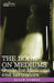 The Book on Mediums: Guide for Mediums and Invocators by Allan Kardec