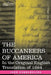 The Buccaneers of America: In the Original English Translation of 1684 by John Esquemeling