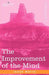 The Improvement of the Mind by Isaac Watts