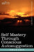 Self Mastery Through Conscious Autosuggestion by Emile Coue
