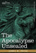 The Apocalypse Unsealed by James M. Pryse