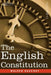 The English Constitution by Walter Bagehot