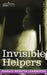 Invisible Helpers by Charles Webster Leadbeater