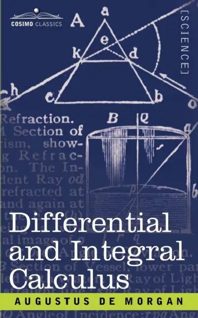 Differential and Integral Calculus by Augustus de Morgan