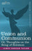 Union and Communion Or, Thoughts on the Song of Solomon by James Hudson Taylor