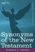 Synonyms of the New Testament by Richard C. Trench