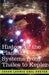 History of the Planetary Systems from Thales to Kepler by J. L. E. Dreyer