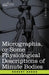 Micrographia or Some Physiological Descriptions of Minute Bodies by Robert Hooke