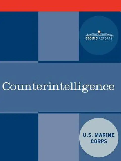 Counterintelligence by U S Marine Corps, United States Marine Corps