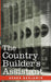 The Country Builder's Assistant by Asher Benjamin