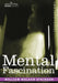 Mental Fascination by William Walter Atkinson