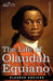 The Life of Olaudah Equiano by Olaudah Equiano