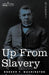 Up from Slavery by Booker T. Washington