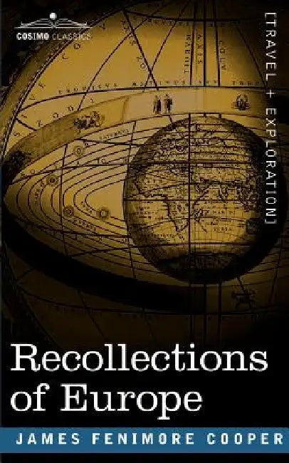Recollections of Europe by James Fenimore Cooper
