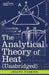 The Analytical Theory of Heat by Joseph Fourier