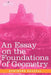 An Essay on the Foundations of Geometry by Bertrand Russell