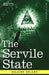 The Servile State by Hilaire Belloc