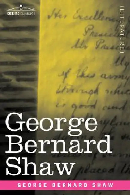 George Bernard Shaw by G. K. Chesterton