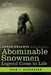 Abominable Snowmen, Legend Come to Life by Ivan T. Sanderson, Loren Coleman