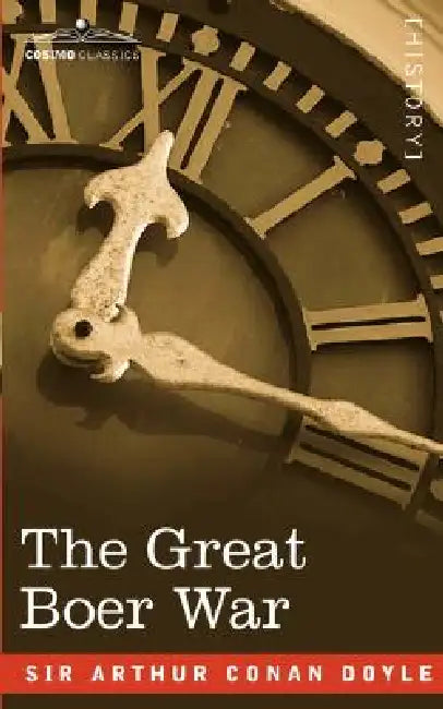 The Great Boer War by Arthur Conan Doyle