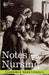 Notes on Nursing by Florence Nightingale