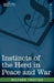 Instincts of the Herd in Peace and War by Wilfred Trotter