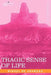 Tragic Sense of Life by Miguel De Unamuno